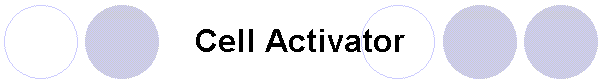 Cell Activator